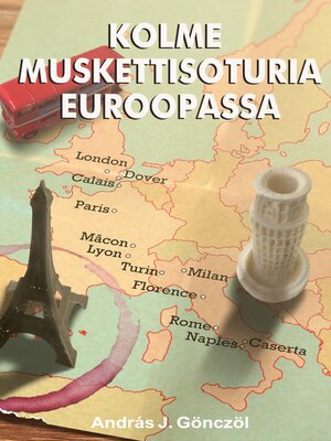 cover image of Kolme muskettisoturia Euroopassa